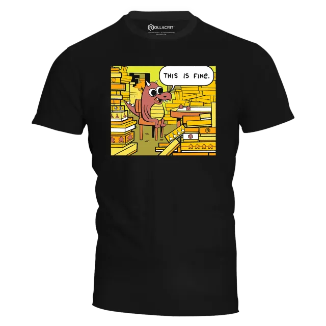 Roll A Crit This Is Fine Dragon Hoard T-shirt katoen