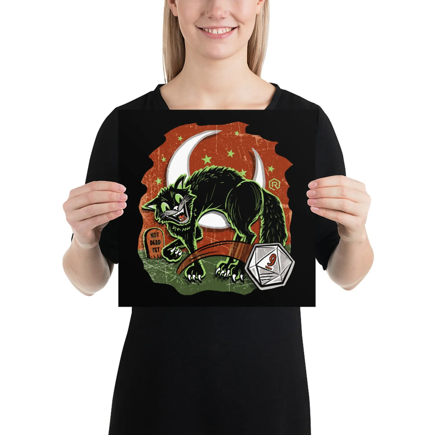 Roll A Crit Not Dead Yet poster kat 16x16 inch