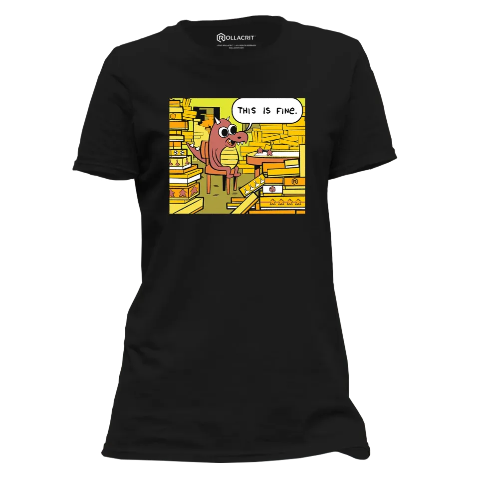 Rollacrit This Is Fine Dragon Hoard T-shirt dames katoen